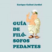 Guía de filósofos pedantes